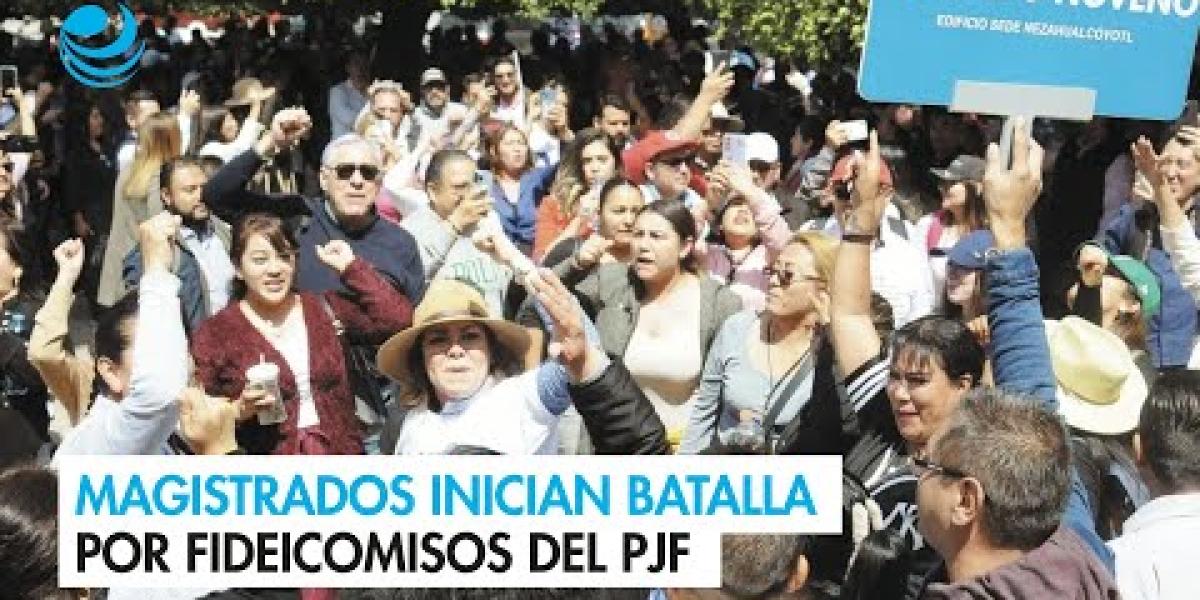 Magistrados inician batalla jurídica por fideicomisos del PJF