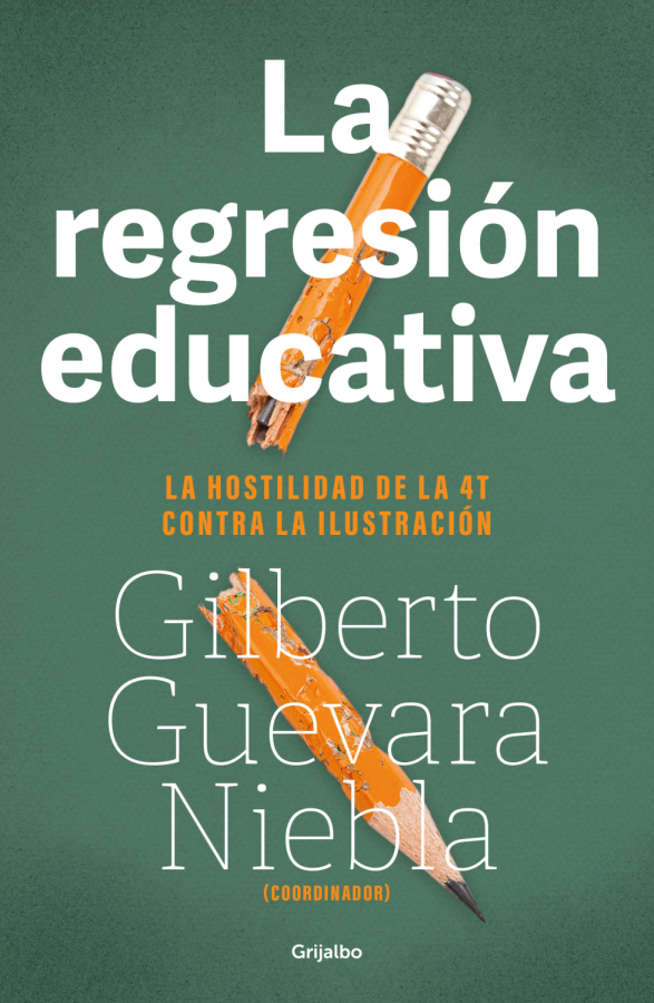 Gilberto Guevara Niebla, autor del libro “La regresión educativa. La hostilidad de la 4T contra la ilustración”