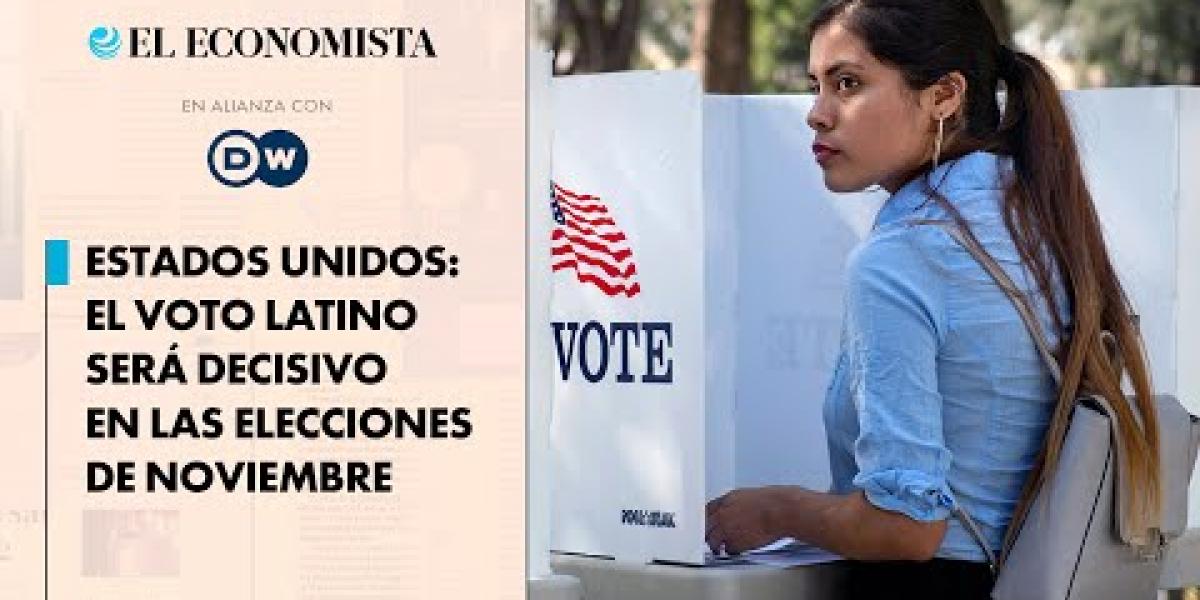 Estados Unidos: el voto latino será decisivo en las elecciones de noviembre