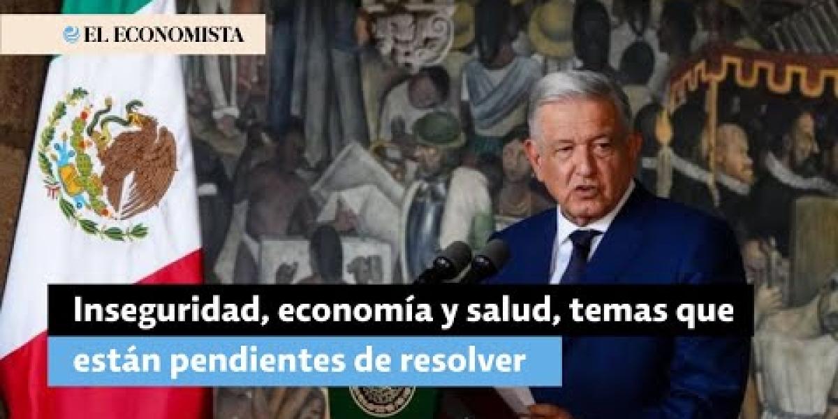 Inseguridad, economía y salud, temas que están pendientes de resolver