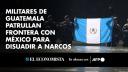 Soldados guatemaltecos apoyados por vehículos blindados patrullaron el lunes tramos de la frontera con México cerca del océano Pacífico, bajo un plan destinado a disuadir a los carteles que trasiegan drogas.