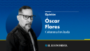Óscar Flores | Columna Invitada