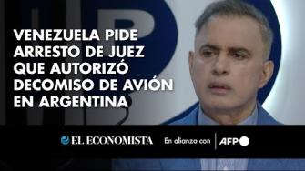 Venezuela solicitará la detención del juez argentino que autorizó el decomiso de un avión de carga de ese país en Buenos Aires, informó este lunes el fiscal general, Tarek William Saab, que ya había pedido la captura del presidente Javier Milei por la misma causa.