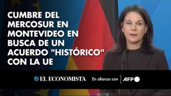 La 65ª cumbre del Mercosur el viernes en Montevideo busca ser escenario de un anuncio "histórico": la finalización del acuerdo de libre comercio con la Unión Europea tras 25 años de negociaciones.