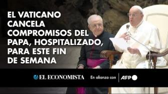 El Vaticano anunció el martes que canceló los compromisos del papa Francisco para este fin de semana, en el quinto día de hospitalización del pontífice, de 88 años, por una infección respiratoria que ha causado una gran inquietud.