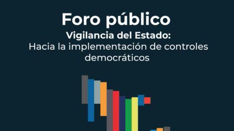 Invitación al foro público Vigilancia del Estado, organizado en el marco de la Alianza para el Gobierno Abierto. Foto: @GobAbierto_MX