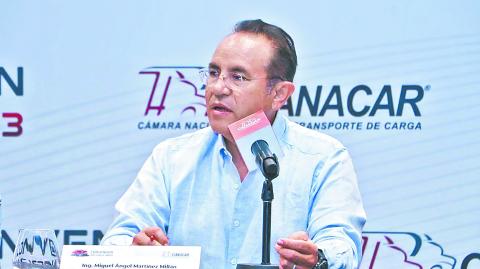 Miguel Ángel Martínez Millán, presidente de la Canacar, señaló que ya hay impacto para el autotransporte de carga.