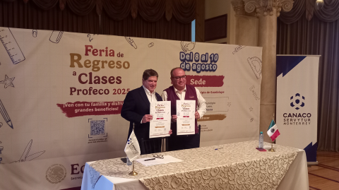 Jaime Herrera Casso, presidente de Canaco Monterrey y Máximo Espinoza, delegado de la Profeco en Nuevo León, invitaron a visitar la Feria de Regreso a clases, del.8 al 10 de agosto, en Expo Guadalupe.