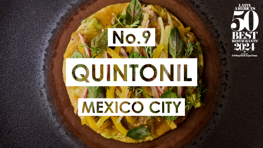 Quintonil, mejor restaurante de México.