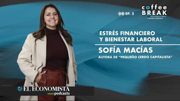 Sofía Macías, autora de “Pequeño Cerdo Capitalista”, presenta una serie de consejos de finanzas personales para hacer frente al estrés financiero y para prepararse para grandes cambios en la trayectoria laboral.