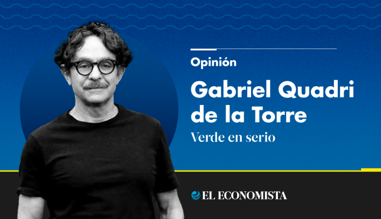Gabriel Quadri de la Torre | Verde en serio