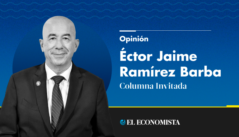 Éctor Jaime Ramírez Barba | Columna Invitada