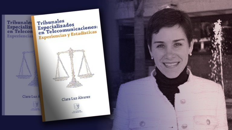 Clara Luz Álvarez presenta este martes el libro Tribunales Especializados en Telecomunicaciones, experiencias y estadísticas. Foto: Especial.