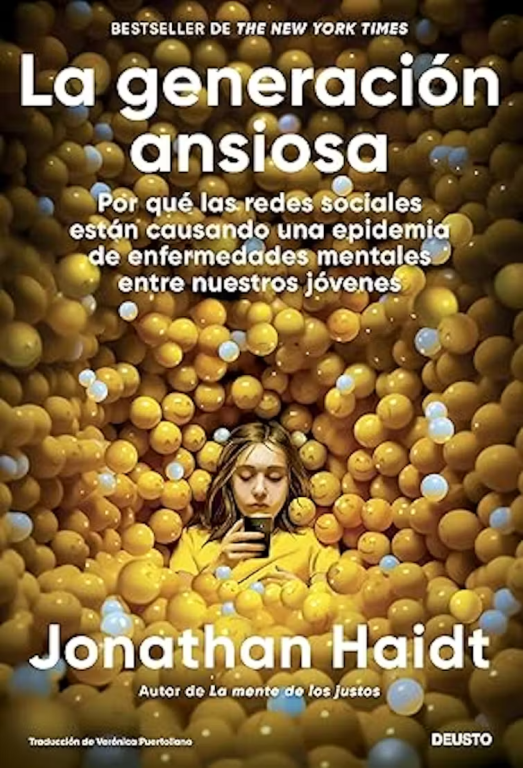 La generación ansiosa, de Jonathan Haidt.