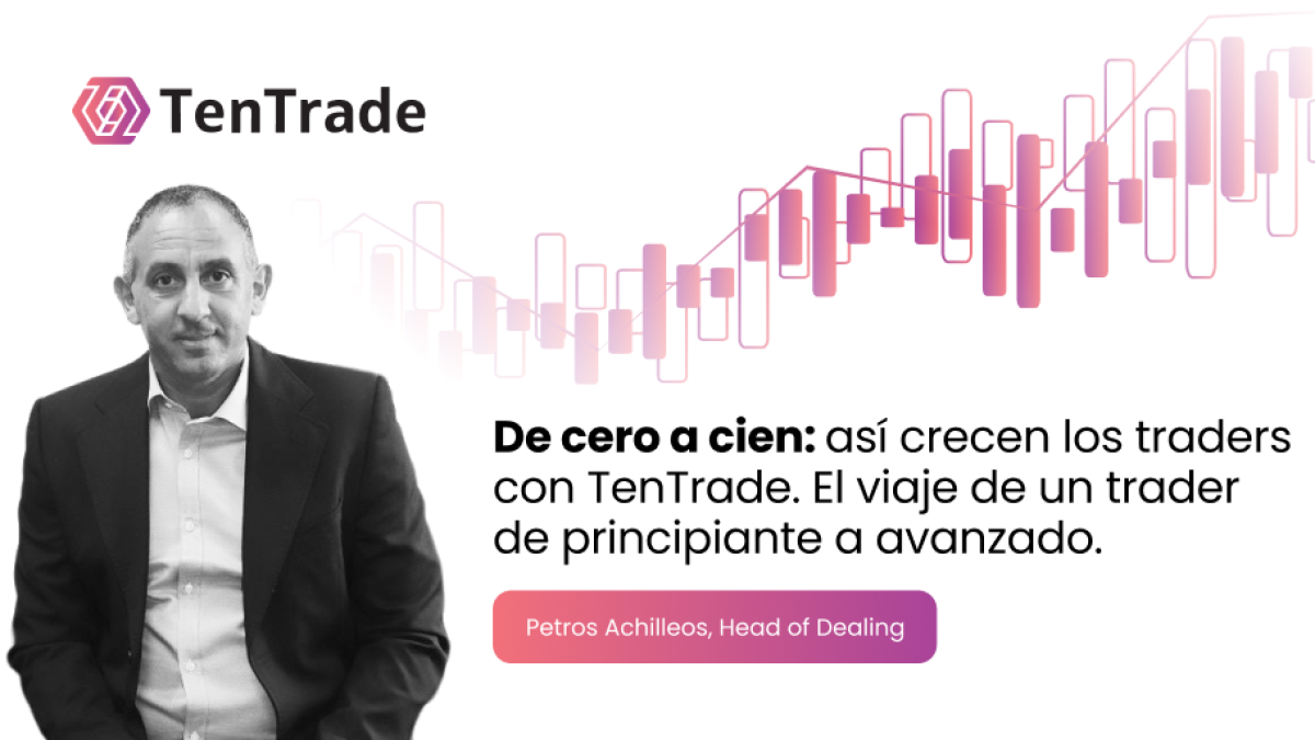 De cero a cien: así crecen los traders con TenTrade. El viaje de un trader de principiante a avanzado.