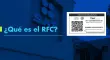 Desde 2022, el Código Fiscal de la Federación (CFF) mandata que los jóvenes que cumplan 18 años también deben inscribirse al RFC, aunque no trabajen.