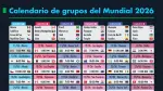 Calendario de grupos del Mundial 2026.