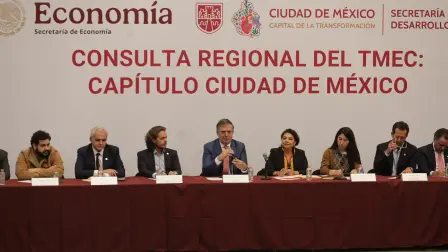 El secretario de Economía, Marcelo Ebrard, participó en la Consulta Regional del TMEC- Capítulo Ciudad de México.