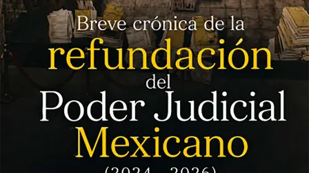 Portada del libro La Refundación del Poder Judicial Mexicano (2024-2025).