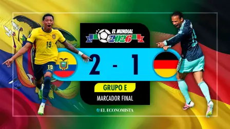 Ecuador 2 - 1 Alemania