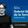 Gabriel Quadri de la Torre | Verde en serio